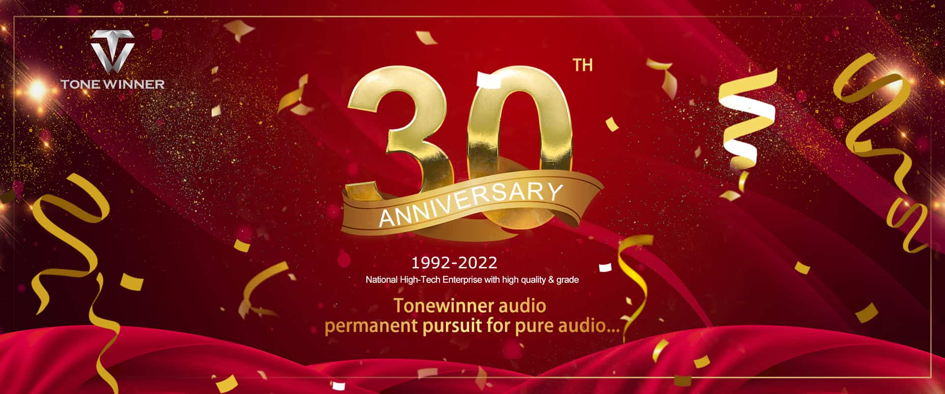 Tonewinner 30th Anniversary celebration, congratulations！